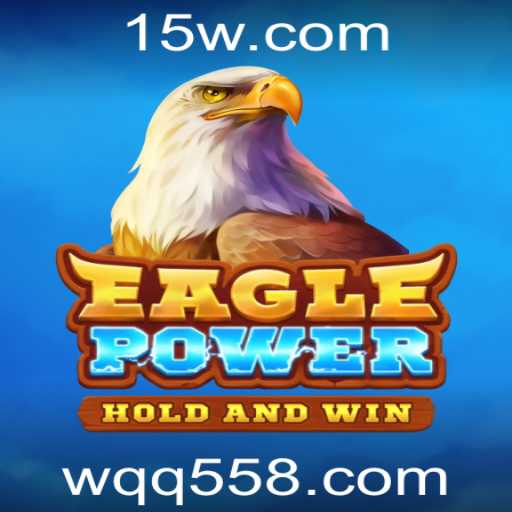Descubra o mundo emocionante de EaglePower