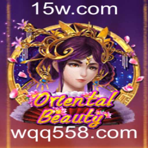 Descubra o Fascinante Mundo de OrientalBeauty: Um Jogo Inovador do wqq55.com